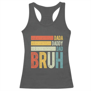 Funny Dada Daddy Dad Bruh Racerback Tank Top Fathers Day Vintage Stripes TS11 Dark Heather Print Your Wear