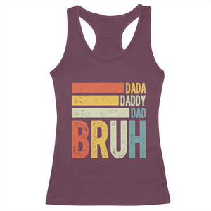 Funny Dada Daddy Dad Bruh Racerback Tank Top Fathers Day Vintage Stripes TS11 Maroon Print Your Wear