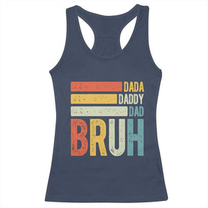 Funny Dada Daddy Dad Bruh Racerback Tank Top Fathers Day Vintage Stripes TS11 Navy Print Your Wear