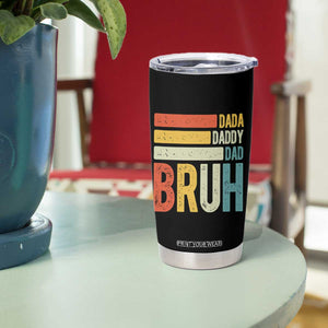 Funny Dada Daddy Dad Bruh Tumbler Cup Fathers Day Vintage Stripes TS11 Print Your Wear