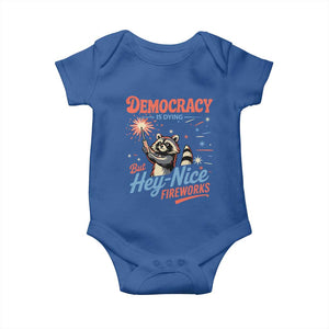 Funny Democracy Is Dying But Hey Nice Fireworks Baby Onesie Racoon 4th Of July TS11 Royal Blue Print Your Wear