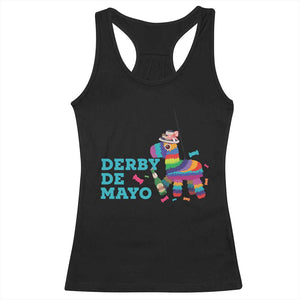 Funny Derby Day Cinco De Mayo Racerback Tank Top Derby De Mayo Horse Pinata TS11 Black Print Your Wear