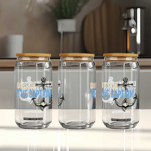 Funny Dibs On The Captain Glass Can Boating Boat Lover Anchor TS11 Print Your Wear