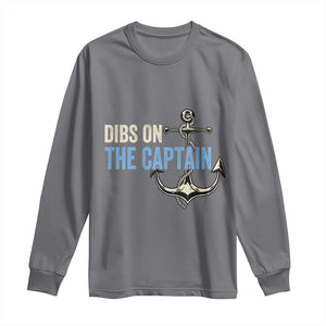 Funny Dibs On The Captain Long Sleeve Shirt Boating Boat Lover Anchor TS11 Charcoal Print Your Wear
