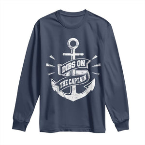 Funny Dibs On The Captain Long Sleeve Shirt Boating Boat Lover Vintage Anchor TS11 Navy Print Your Wear
