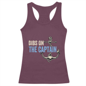 Funny Dibs On The Captain Racerback Tank Top Boating Boat Lover Anchor TS11 Maroon Print Your Wear
