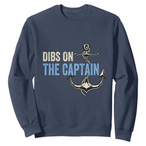 Funny Dibs On The Captain Sweatshirt Boating Boat Lover Anchor TS11 Navy Print Your Wear