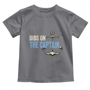 Funny Dibs On The Captain Toddler T Shirt Boating Boat Lover Anchor TS11 Charcoal Print Your Wear