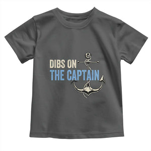 Funny Dibs On The Captain Toddler T Shirt Boating Boat Lover Anchor TS11 Dark Heather Print Your Wear