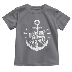 Funny Dibs On The Captain Toddler T Shirt Boating Boat Lover Vintage Anchor TS11 Charcoal Print Your Wear