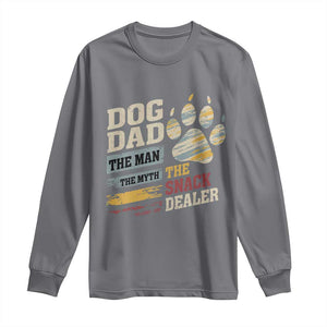 Funny Dog Dad The Man The Myth The Snack Dealer Long Sleeve Shirt Fur Dad Fathers Day TS11 Charcoal Print Your Wear
