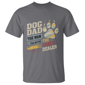 Funny Dog Dad The Man The Myth The Snack Dealer T Shirt Fur Dad Fathers Day TS11 Charcoal Print Your Wear