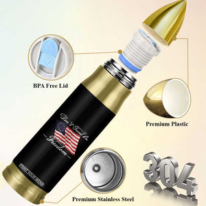 Funny Dont Tread On Freedom Bullet Tumbler Patriotic 4th Of July Vintage Betsy Ross Flag TS11 Print Your Wear