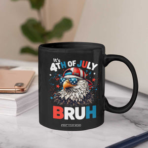 Funny Eagle It's 4th Of July Bruh Coffee Mug Patriotic Bald Eagle American Flag TS11 Print Your Wear