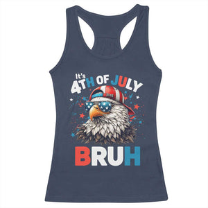 Funny Eagle It's 4th Of July Bruh Racerback Tank Top Patriotic Bald Eagle American Flag TS11 Navy Print Your Wear