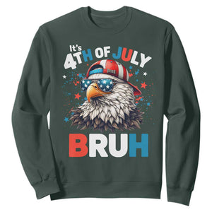 Funny Eagle It's 4th Of July Bruh Sweatshirt Patriotic Bald Eagle American Flag TS11 Dark Forest Green Print Your Wear