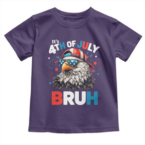 Funny Eagle It's 4th Of July Bruh Toddler T Shirt Patriotic Bald Eagle American Flag TS11 Purple Print Your Wear