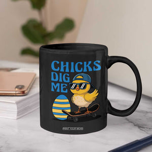 Funny Easter Day Chicks Dig Me Coffee Mug Cool Chicken TS11 Print Your Wear