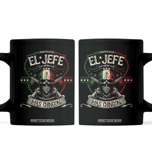 Funny El Jefe Mas Chingon Coffee Mug Mexican Boss TS11 Black Print Your Wear