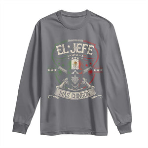 Funny El Jefe Mas Chingon Long Sleeve Shirt Mexican Boss TS11 Charcoal Print Your Wear