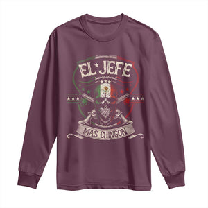 Funny El Jefe Mas Chingon Long Sleeve Shirt Mexican Boss TS11 Maroon Print Your Wear