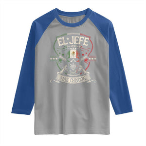 Funny El Jefe Mas Chingon Raglan Shirt Mexican Boss TS11 Sport Gray Royal Print Your Wear