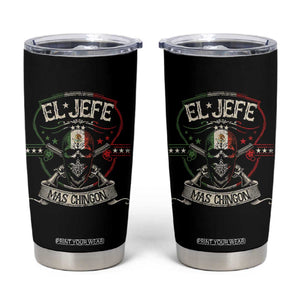 Funny El Jefe Mas Chingon Tumbler Cup Mexican Boss TS11 Black Print Your Wear