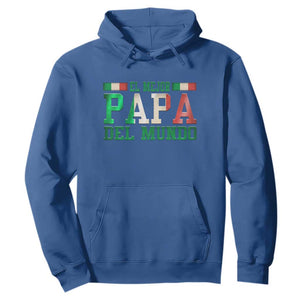 Funny El Mejor Papa Del Mundo Hoodie Mexican Father TS11 Royal Blue Print Your Wear