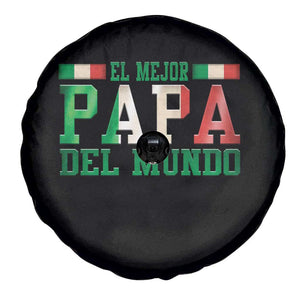 Funny El Mejor Papa Del Mundo Spare Tire Cover Mexican Father TS11 Print Your Wear