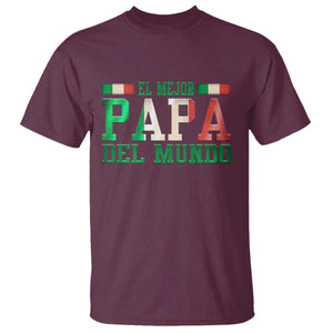 Funny El Mejor Papa Del Mundo T Shirt Mexican Father TS11 Maroon Print Your Wear