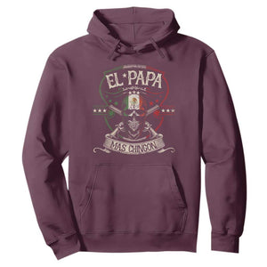 Funny El Papa Mas Chingon Hoodie Best Mexican Dad Fathers Day Skull TS11 Maroon Print Your Wear