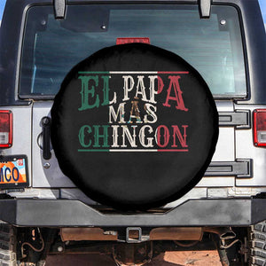 Funny El Papa Mas Chingon Spare Tire Cover Best Mexican Dad Father's Day Mexican Flag TS11 No hole Black Print Your Wear