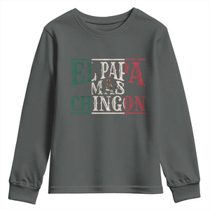 Funny El Papa Mas Chingon Youth Sweatshirt Best Mexican Dad Father's Day Mexican Flag TS11 Dark Heather Print Your Wear