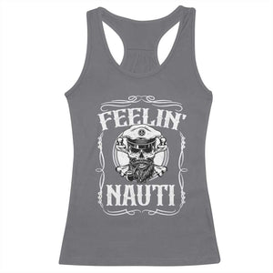 Funny Feelin Nauti Racerback Tank Top Boat Captain Pontoon Sailing Sailor Skull TS11 Charcoal Print Your Wear