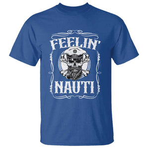 Funny Feelin Nauti T Shirt Boat Captain Pontoon Sailing Sailor Skull TS11 Royal Blue Print Your Wear