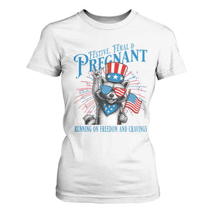Funny Festive Feral and Pregnant T Shirt For Women Running On Freedom And Cravings 4th of July Maternity Raccoon TS11 White Print Your Wear