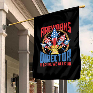 Funny Fireworks Director Garden Flag If I Run We All Run 4th Of July Rocket American Flag TS11 Print Your Wear