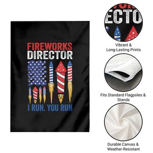 Funny Fireworks Director I Run You Run Garden Flag 4th Of July American Flag TS11 Print Your Wear
