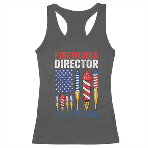 Funny Fireworks Director I Run You Run Racerback Tank Top 4th Of July American Flag TS11 Dark Heather Print Your Wear