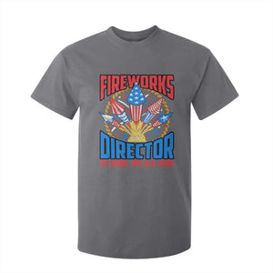 Funny Fireworks Director T Shirt For Kid If I Run We All Run 4th Of July Rocket American Flag TS11 Charcoal Print Your Wear