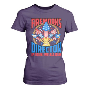Funny Fireworks Director T Shirt For Women If I Run We All Run 4th Of July Rocket American Flag TS11 Purple Print Your Wear