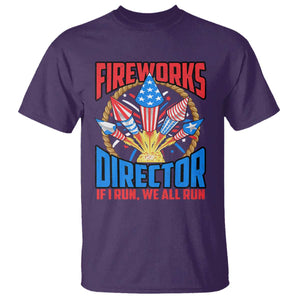 Funny Fireworks Director T Shirt If I Run We All Run 4th Of July Rocket American Flag TS11 Purple Print Your Wear