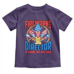 Funny Fireworks Director Toddler T Shirt If I Run We All Run 4th Of July Rocket American Flag TS11 Purple Print Your Wear
