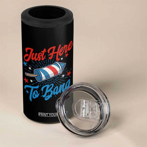 Funny Fireworks Just Here To Bang 4 in 1 Can Cooler Tumbler American Flag Firecracker Rocket TS11 Print Your Wear