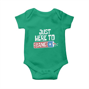 Funny Fireworks Just Here To Bang Baby Onesie American Flag Firecracker TS11 Irish Green Print Your Wear