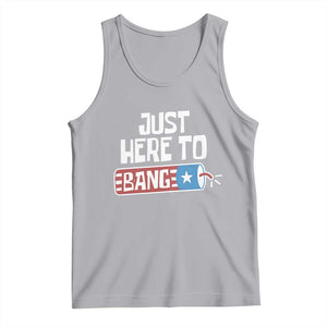 Funny Fireworks Just Here To Bang Tank Top American Flag Firecracker TS11 Athletic Heather Print Your Wear