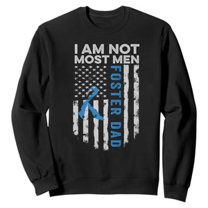 Funny Foster Parent Foster Dad Sweatshirt I Am Not Most Men American Flag TS11 Black Print Your Wear