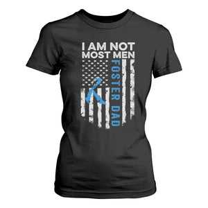 Funny Foster Parent Foster Dad T Shirt For Women I Am Not Most Men American Flag TS11 Black Print Your Wear