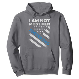 Funny Foster Parent I Am Not Most Men Foster Dad Hoodie American Flag TS11 Charcoal Print Your Wear