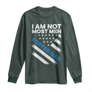 Funny Foster Parent I Am Not Most Men Foster Dad Long Sleeve Shirt American Flag TS11 Dark Forest Green Print Your Wear